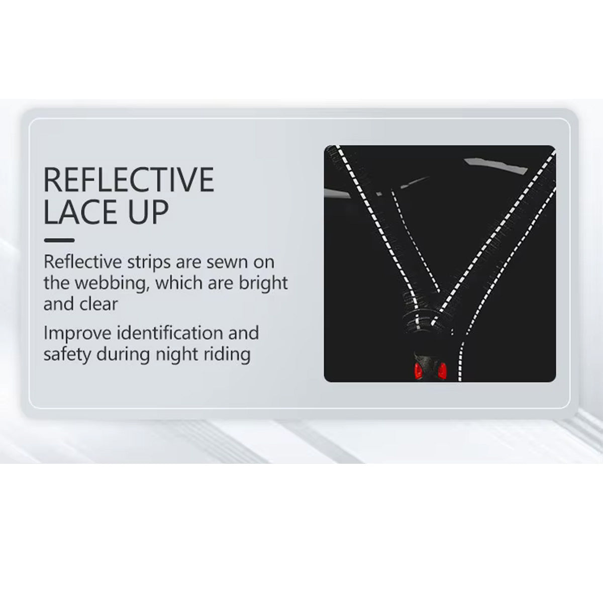 Reflective strips sewn into the webbing for night riding